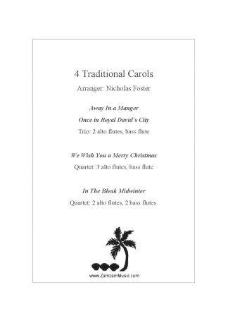 Quartets Various - 4 Carols specially arranged for Alto and Bass Flute Ensembles.